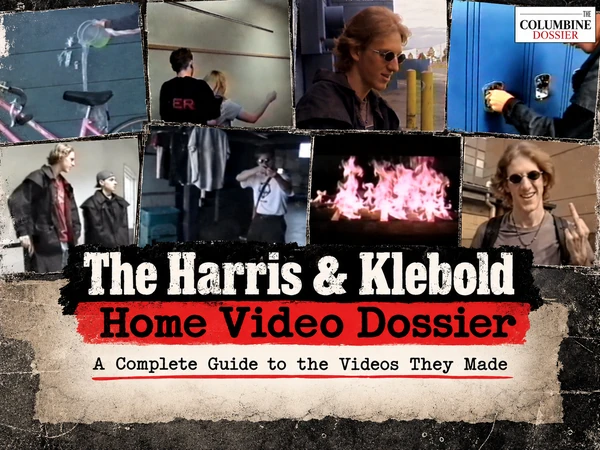 The Harris & Klebold Home Video Dossier cover